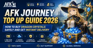AFK Journey Top Up Guide 2026: How to Buy Dragon Crystals Safely and Get Instant Delivery