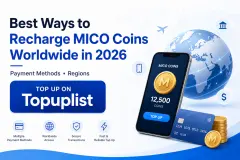Best Ways to Recharge MICO Coins Worldwide in 2026: Payment Methods, Regions & Top-Up Guide