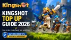 Ghid de Top Up Kingshot 2026: Cum să cumperi pachete în siguranță și să economisești mai mult