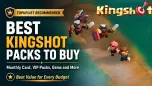 Best Kingshot Packs to Buy: Monthly Card, VIP Packs, Gems and More
