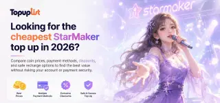 Cheapest StarMaker Top Up in 2026: Price Comparison, Best Discounts & Safe Recharge Guide