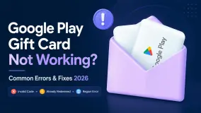 Google Play Gift Card Not Working? Common Errors and How to Fix Them