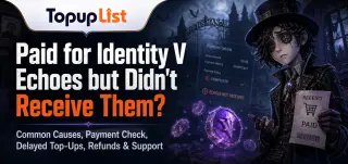 Identity V Top Up Tidak Masuk di 2026: Penyebab, Solusi, Panduan Refund & Cara Mengatasi Echoes yang Hilang