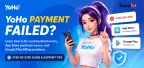 YoHo 付款失敗？如何解決信用卡遭拒、App Store 與 Google Play 錯誤