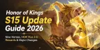 Honor of Kings S15 Update Guide 2026: New Heroes, HOK Plus 2.0, Rewards and Major Changes