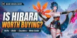 Is Hirara Worth Buying in MLBB? Skills, Build, Counters and Meta Guide