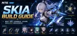 Skia Build Guide NTE V1.1 — Best Arc, Console, Teams, Skills & Awakening