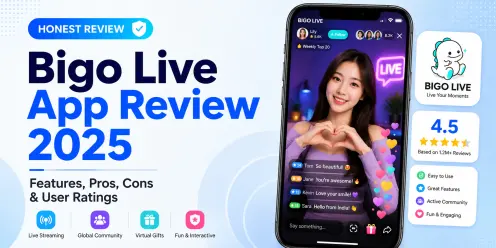 Bigo Live App Review 2026: Features, Pros, Cons & User Ratings