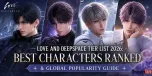 Senarai Tier Love and Deepspace 2026: Kedudukan Watak Terbaik & Panduan Populariti Global