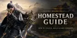 Panduan Homestead Where Winds Meet: Cara Membuka Kunci, Membina dan Mendapatkan Ganjaran