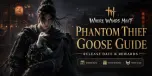 Where Winds Meet Phantom Thief Goose Guide: Release Date and Rewards