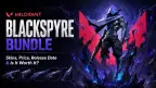 VALORANT Blackspyre Bundle: Price, Skins & Worth It?