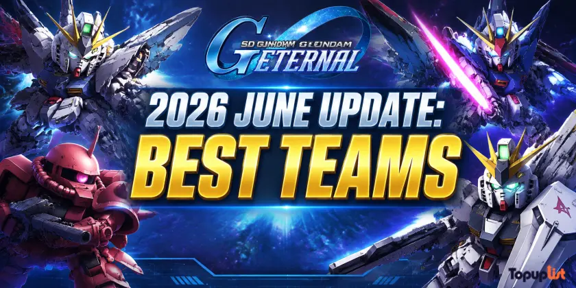 SD Gundam G Generation ETERNAL 2026 年 6 月更新：最佳隊伍、支援單位與 Meta 指南