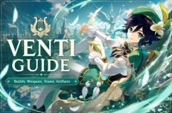 دليل بناء Venti في Genshin Impact - أفضل القطع الأثرية والأسلحة والفرق