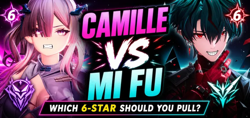 Arknights Endfield Camille vs Mi Fu: Which 6-Star Operator Should You Pull?