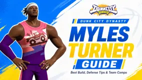دليل Myles Turner في Dunk City Dynasty: أفضل بناء، ونصائح الدفاع، وتشكيلات الفريق