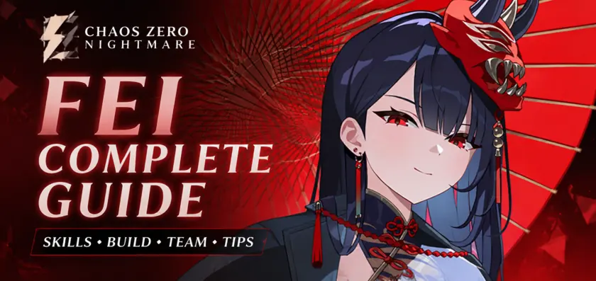Chaos Zero Nightmare Fei Guide: Release Date, Skills, Cards, and Is She Worth Pulling?