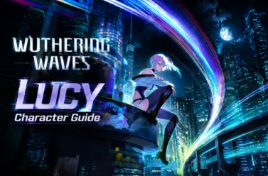 Panduan Build Lucy Wuthering Waves: Senjata, Echo, Tim, Skill, dan Material Terbaik