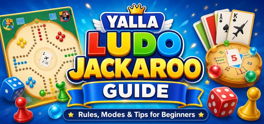 Yalla Ludo Jackaroo Guide: Rules, Modes & Tips for Beginners