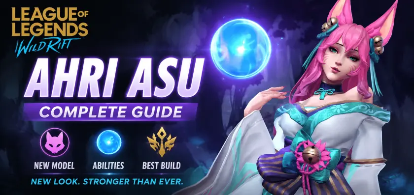 Ahri ASU Guide: New Model, Abilities and Best Build