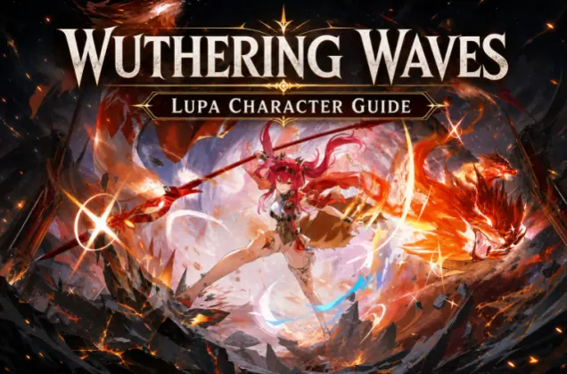 Lupa Wuthering Waves-buildgids: beste wapens, Echoes, teams, vaardigheden en materialen