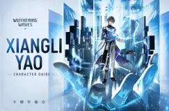 دليل بناء Xiangli Yao في Wuthering Waves: أفضل سلاح، وأصداء، وفرق، ومهارات، ومواد ترقية