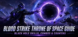 دليل Blood Strike Throne of Space: مهارات Black Hole، والكومبوهات، وأساليب مواجهته