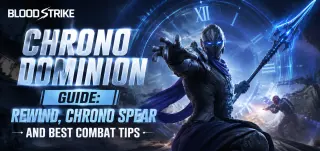دليل Blood Strike Chrono Dominion: Rewind وChrono Spear وأفضل نصائح القتال