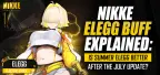 NIKKE Elegg 強化解析：7 月更新後的夏日 Elegg 是否更強？