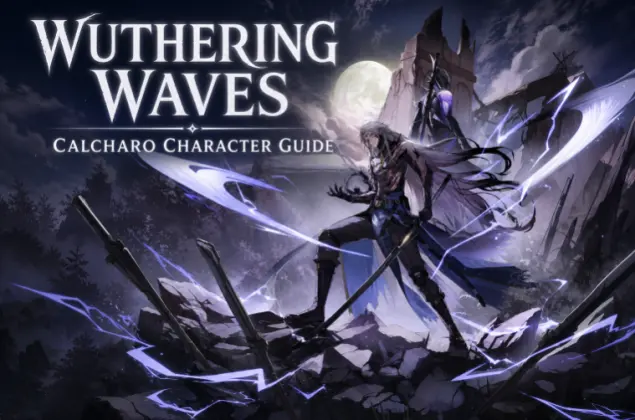 Calcharo Wuthering Waves-buildgids: beste wapen, Echoes, teams, vaardigheden en materialen