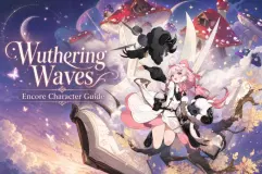 دليل بناء Encore في Wuthering Waves: أفضل سلاح، الأصداء، الفرق، المهارات، والمواد