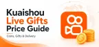 Kuaishou 直播禮物價格指南：Coins、禮物價值與創作者收益解析