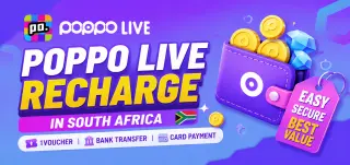 شحن Poppo Live في جنوب أفريقيا: دليل 1Voucher والتحويل البنكي والدفع بالبطاقة