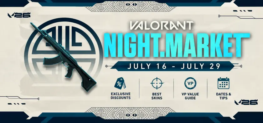 VALORANT Night Market July 2026 Guide: Dates, Best Skins, Discounts & VP Value