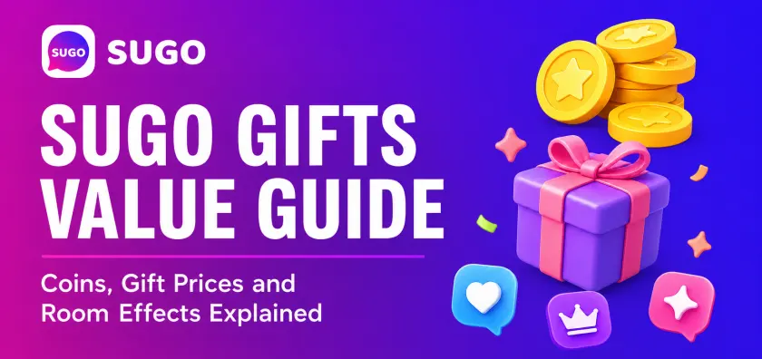 SUGO Gifts Value Guide: Coins, Gift Prices and Room Effects Explained