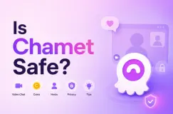 هل Chamet آمن؟ دردشة الفيديو، العملات، المضيفون، مخاطر الخصوصية، ونصائح ذكية للمستخدمين