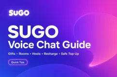 دليل الدردشة الصوتية SUGO: الهدايا، الغرف، المضيفون، مشكلات إعادة الشحن، ونصائح آمنة لشحن الرصيد