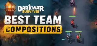أفضل تشكيلات الفرق في Dark War Survival: تشكيلات Fighter وRider وShooter (2026)
