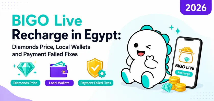 BIGO Live Recharge in Egypt: Diamonds Price, Local Wallets and Payment Failed Fixes
