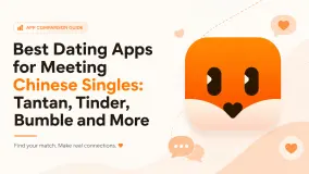 Best Dating Apps for Chinese Singles: Tantan, Tinder & More