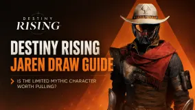 Destiny Rising Jaren 抽取指南：他值得抽吗？