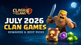 《Clash of Clans》2026 年 7 月部落竞赛奖励及最佳选择