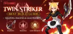 Beste build voor Twin Striker in Blue Protocol: Star Resonance: wapens, Imagines en uitrustingsprioriteit