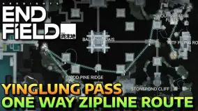 明日方舟：终末地 Yinglung Pass 指南：地图解锁、任务与采集路线