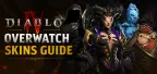 Guida alle skin di Overwatch per Diablo 4: ricompense gratuite, bundle del negozio e migliori scelte per rapporto qualità-prezzo