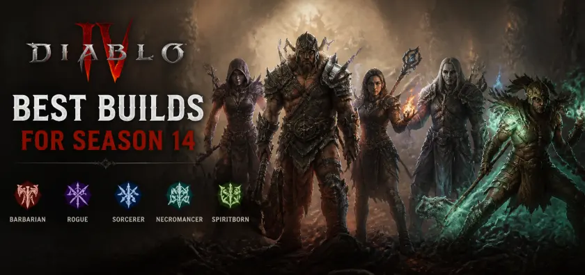 Diablo 4 Best Builds for Season 14: Barbarian, Rogue, Sorcerer, Necromancer and Spiritborn