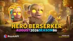 Aperçu de la prochaine saison de Clash Royale (3 août) : Berserker, Valkyrie, Évolution Elite Barbarian & Modes CHAOS