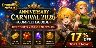 Dragon Nest M: Classic 一周年狂欢 2026 指南:幸运券、任务与所有奖励