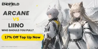 《Arknights: Endfield》1.4 Arcane vs Liino:該抽誰?