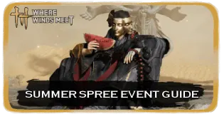 Gids voor het Summer Spree-event in Where Winds Meet: alle activiteiten, beloningen en einddatum